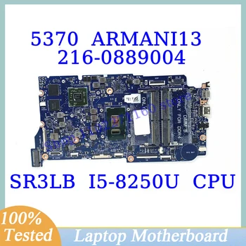 ARMANI13 За DELL Inspiron 5370 с дънна платка SR3LB I5-8250U CPU 216-0889004 дънна Платка на лаптоп 100% Напълно Тествана, работи добре