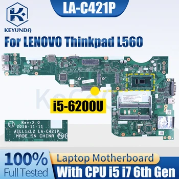 LA-C421P За Lenovo Thinkpad L560 дънна Платка на Лаптоп 01LV938 01LV953 01LV939 I3-6100U I5-6200U на дънната Платка на лаптопа е Напълно Тествана