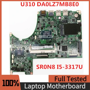 Безплатна доставка, Луксозно дънна Платка за лаптоп Lenovo U310, дънна Платка DA0LZ7MB8E0 с процесор SR0N8 I5-3317U, 100% Напълно Работеща